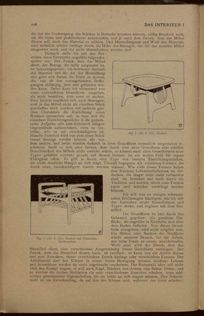 1900 DAS INTERIEUR I Hauptteil Seite 178 Fig. 1. (Zu S. 179.) Stockerl. Fig. 2. ( Zu S. 179) Stockerl mit Polstersitz Gurtensystem.