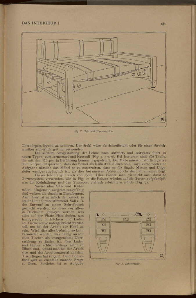 1900 DAS INTERIEUR I Hauptteil Seite 181 Fig. 7. Sofa mit Gurtensystem. Fig. 8. Schreibtisch
